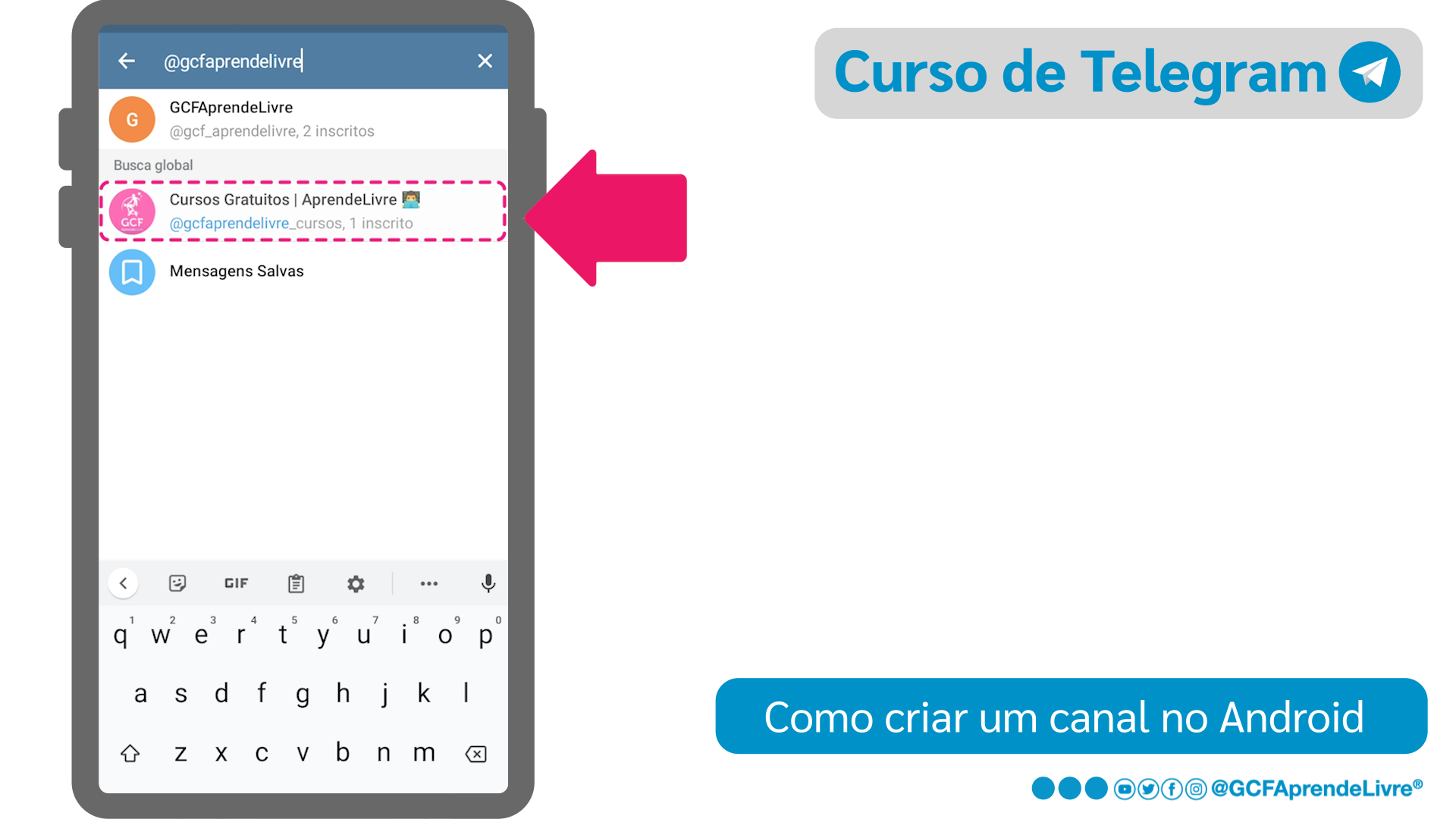 Como se inscrever em um canal público do Telegram no Android - passo 1